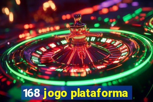 168 jogo plataforma